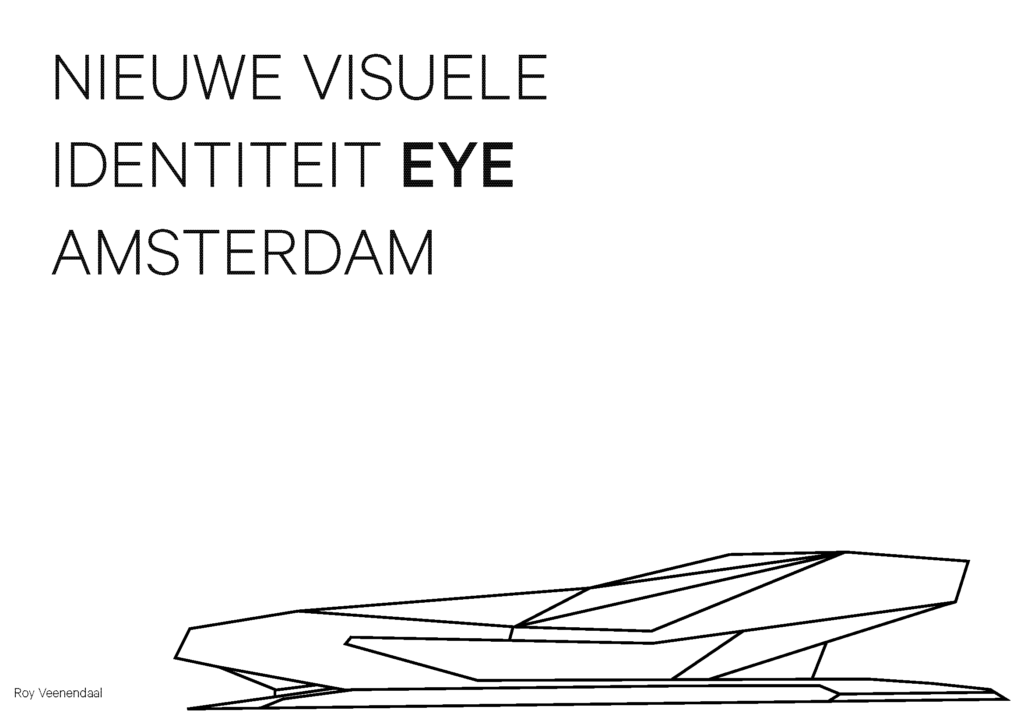 EYE Amsterdam Redesign Roy Veenendaal